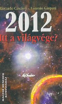 2012-Itt a világvége?