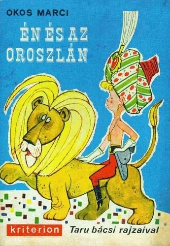 Okos Marci : Én és az oroszlán