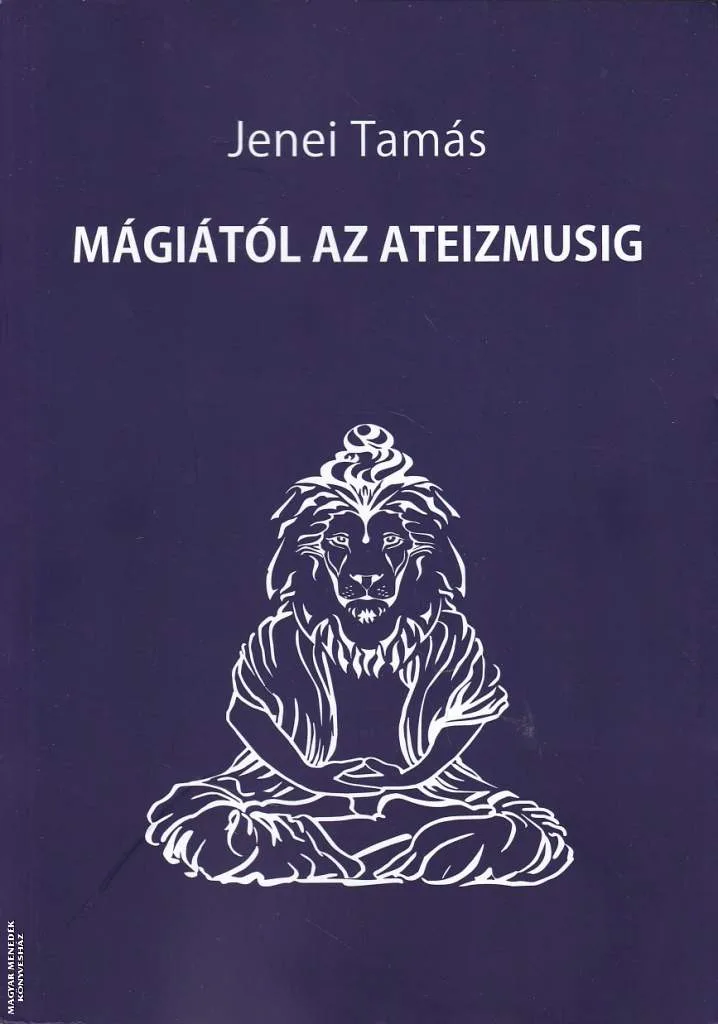 Mágiától az ateizmusig