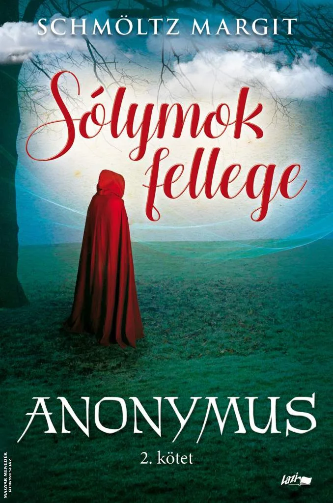 Anonymus 2. - Sólymok fellege