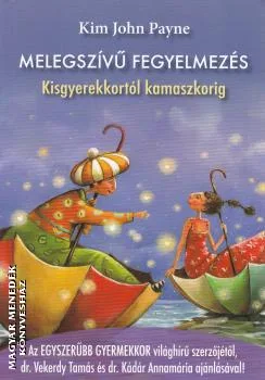 Melegszívű fegyelmezés