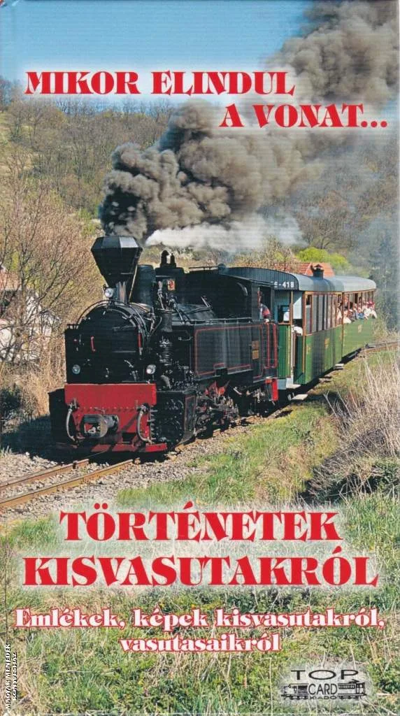 Történetek kisvasutakról