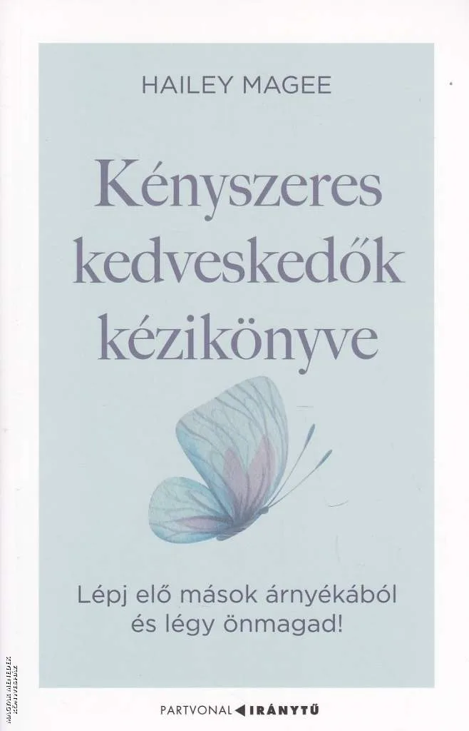 Kényszeres kedveskedők kézikönyve