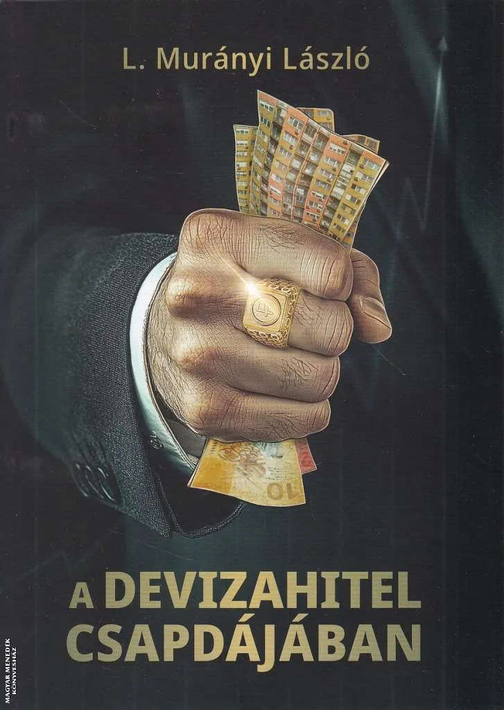 A devizahitel csapdájában
