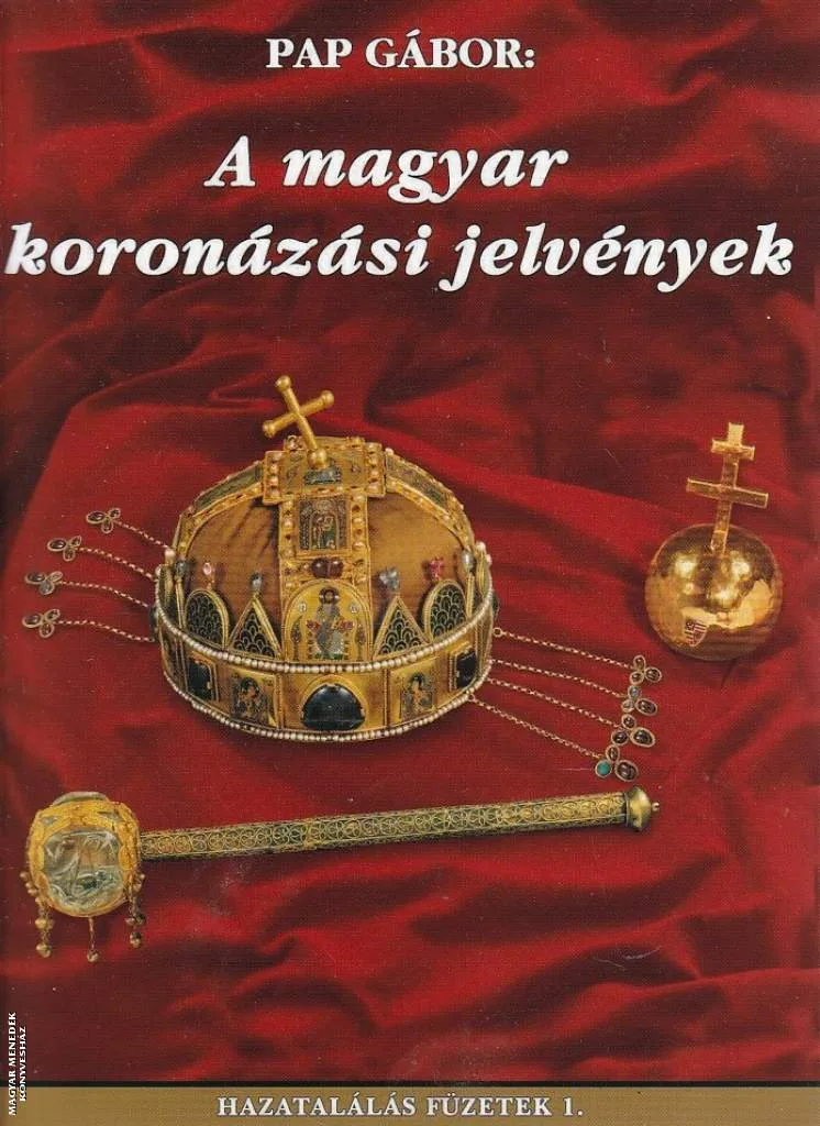 A magyar koronázási jelvények