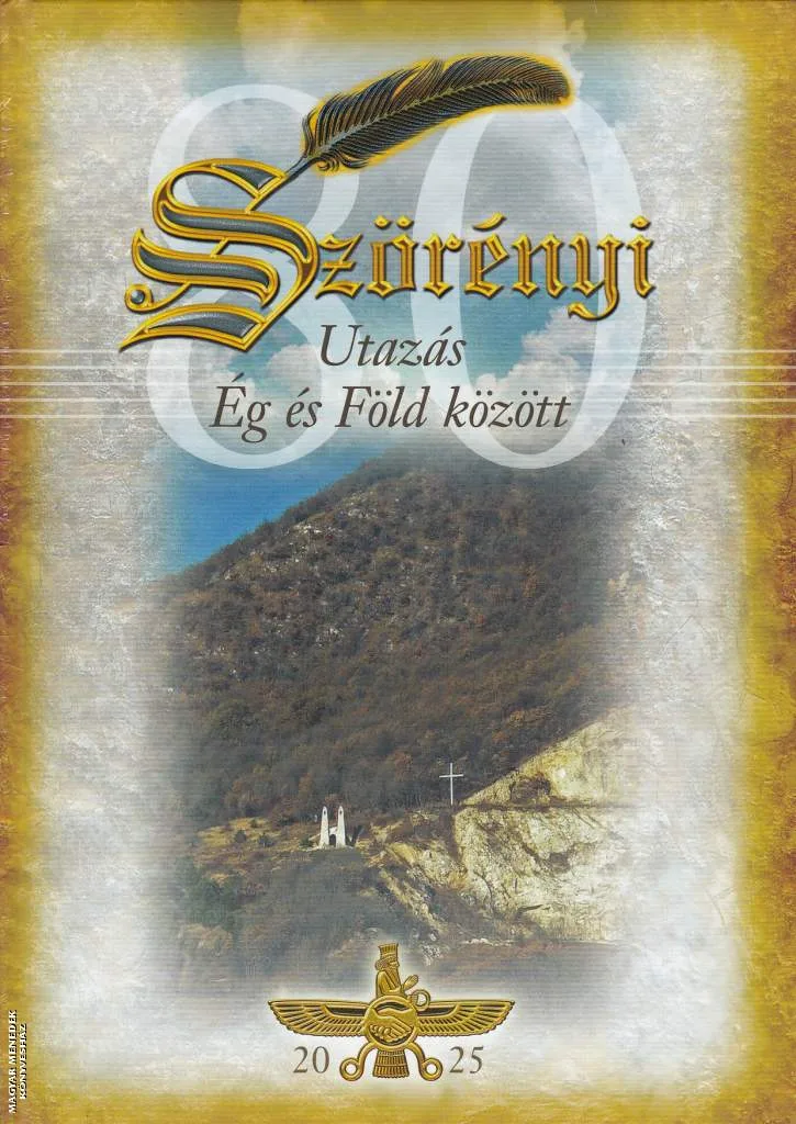 Szörényi 80 - Utazás Ég és Föld között - CD MELLÉKLETTEL