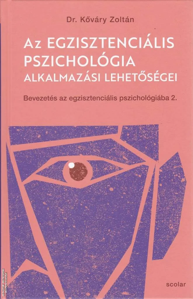 Az egzisztenciális pszichológia alkalmazási lehetőségei