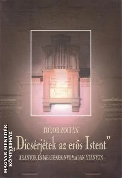 Dicsérjétek az erős Istent
