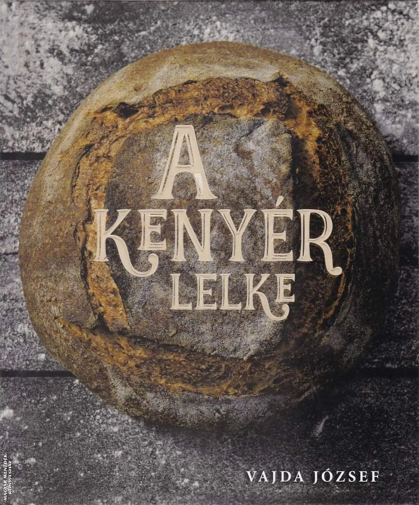 A kenyér lelke