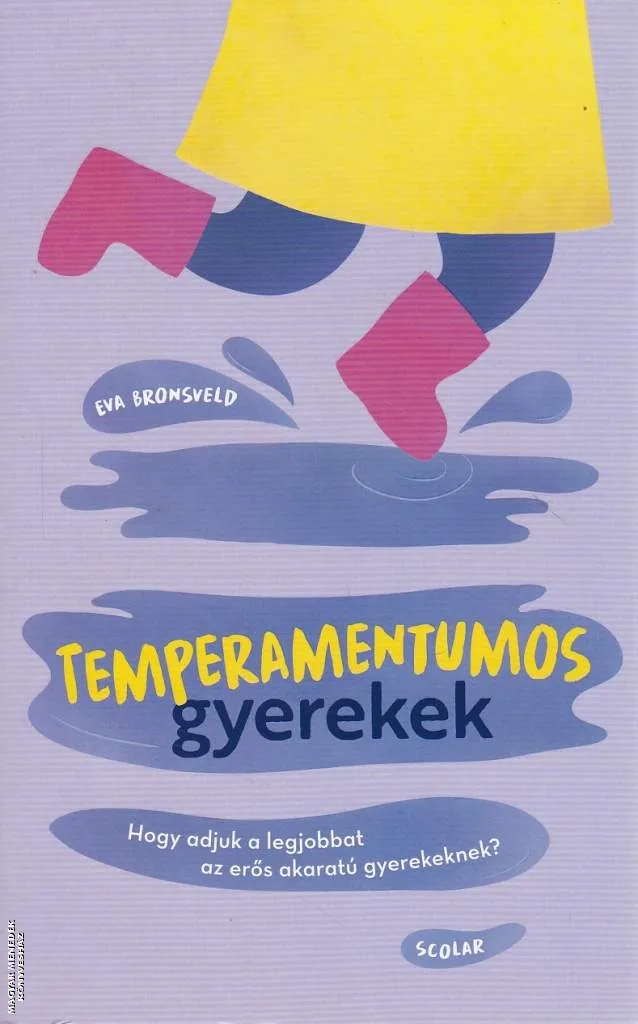 Temperamentumos gyerekek