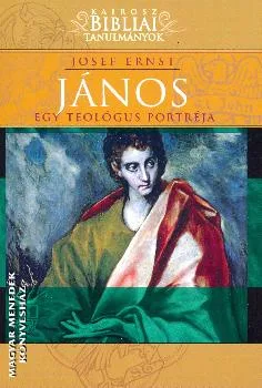János- Egy teológus portréja