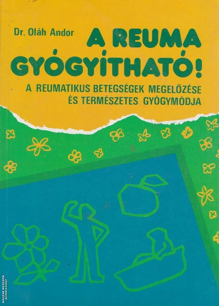 A reuma gyógyítható! - ANTIKVÁR