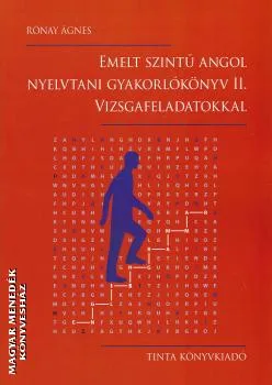 Emelt szintű angol nyelvtani gyakorlókönyv II. - vizsgafeladatokkal