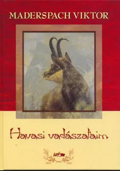 Havasi vadászataim