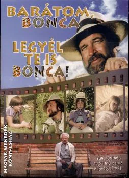Barátom Bonca, Legyél te is Bonca!  2 DVD