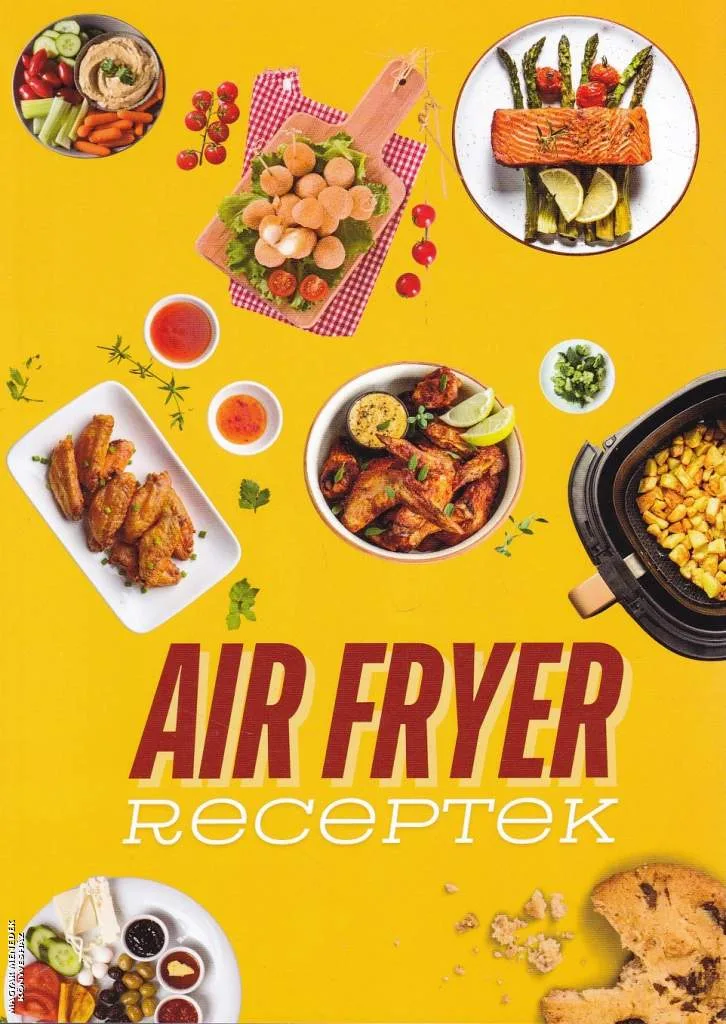 Air Fryer receptek