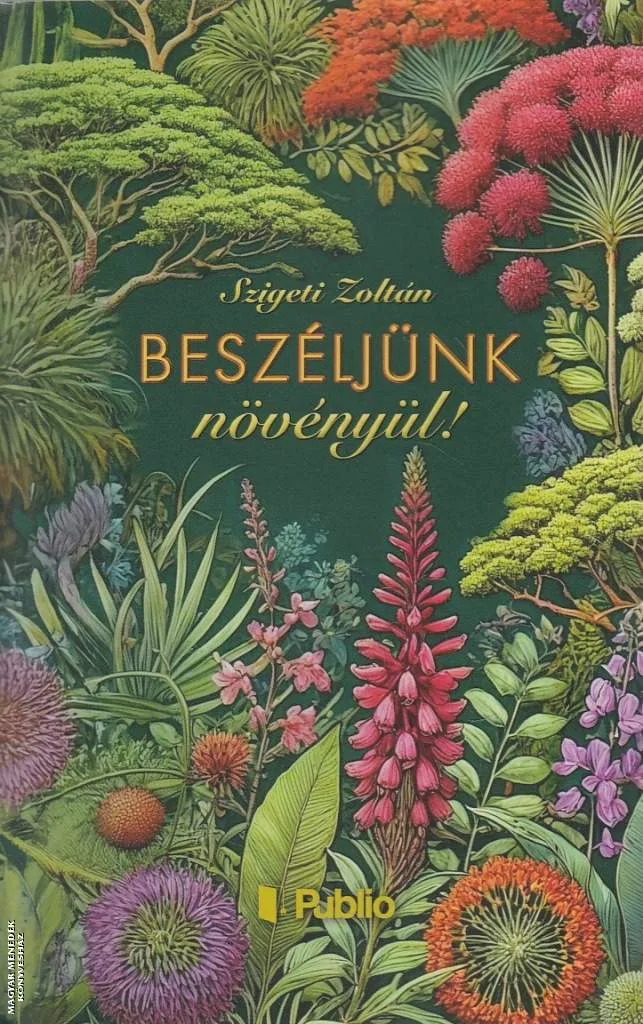Beszéljünk növényül!