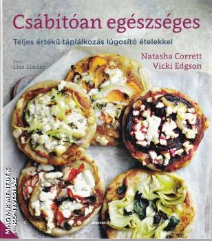 Csábítóan egészséges