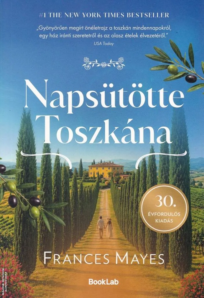 Napsütötte Toszkána