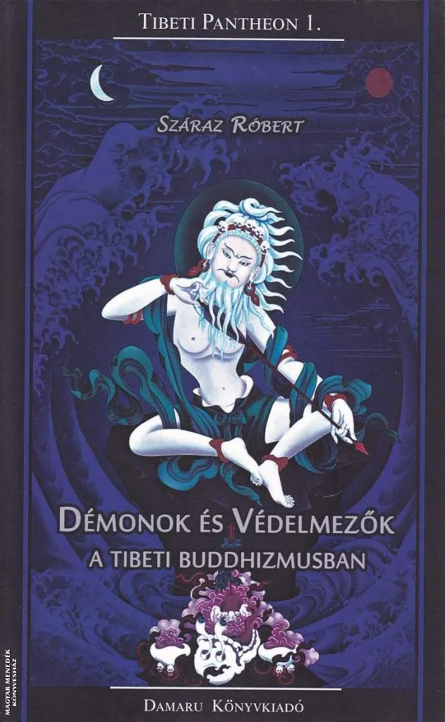 Démonok és védelmezők a tibeti buddhizmusban