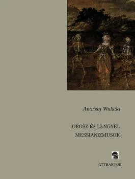 Orosz és lengyel messianizmusok