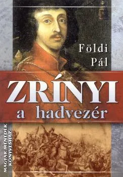Zrínyi a hadvezér