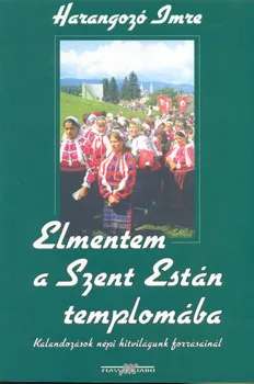 Elmentem a Szent Están templomába