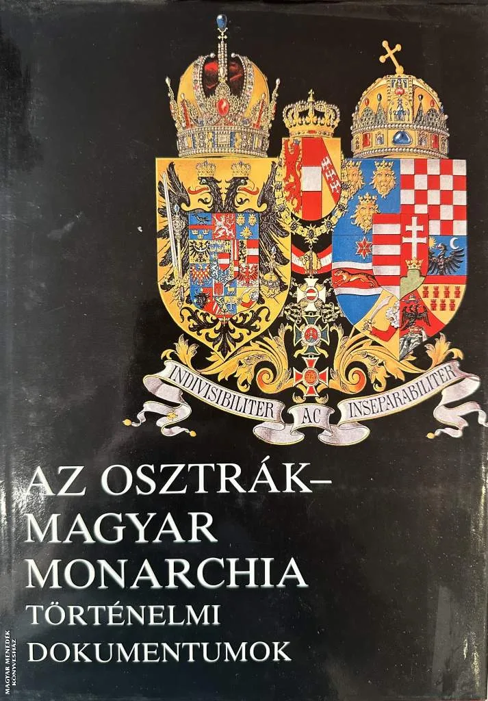 Az Osztrák-Magyar Monarchia ANTIKVÁR
