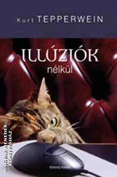 Illúziók nélkül ANTIKVÁR