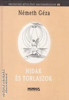 Hidak és torlaszok ANTIKVÁR