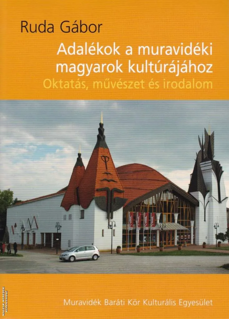 Adelékok a muravidéki magyarok kultúrájához