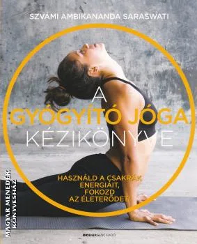 A gyógyító jóga kézikönyve