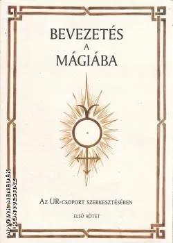 Bevezetés a mágiába - első kötet