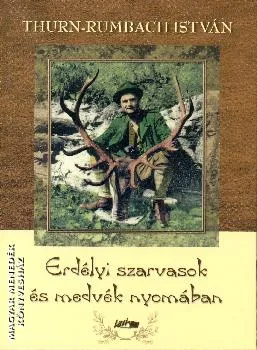 Erdélyi szarvasok és medvék nyomában