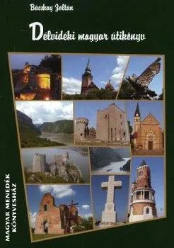 Délvidéki magyar útikönyv