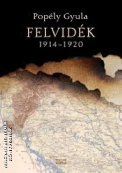 Felvidék 1914-1920