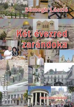 Két évezred zarándoka