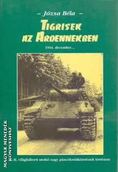 Tigrisek az Ardennekben