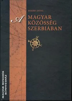A magyar közösség Szerbiában