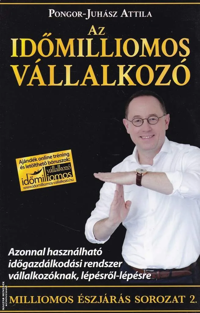Az időmilliomos vállalkozó ANTIKVÁR