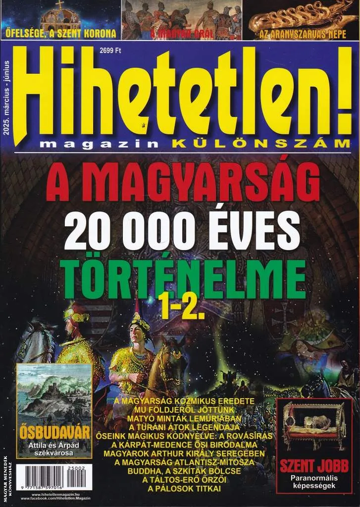 A magyarság 20.000 éves történelme (KÜLÖNSZÁM-válogatás)