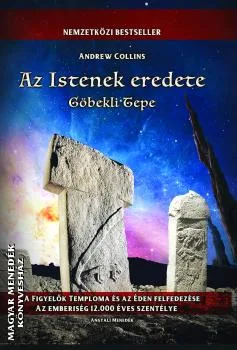 Az Istenek eredete - Göbekli Tepe