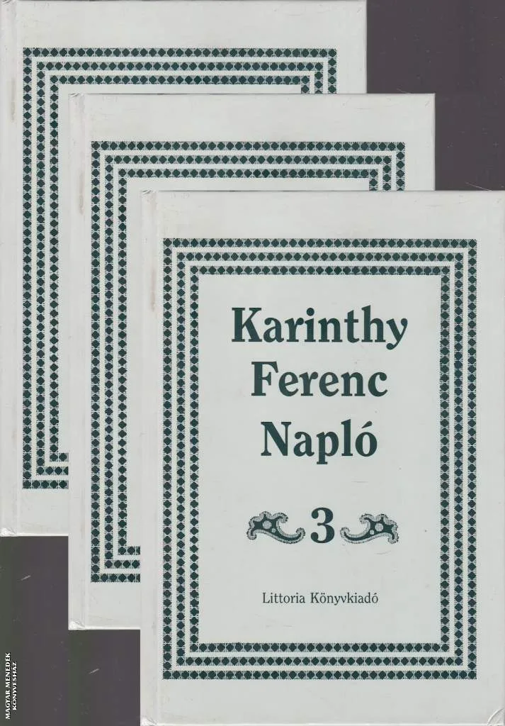 Karinthy Ferenc Napló 1-2-3 ANTIKVÁR
