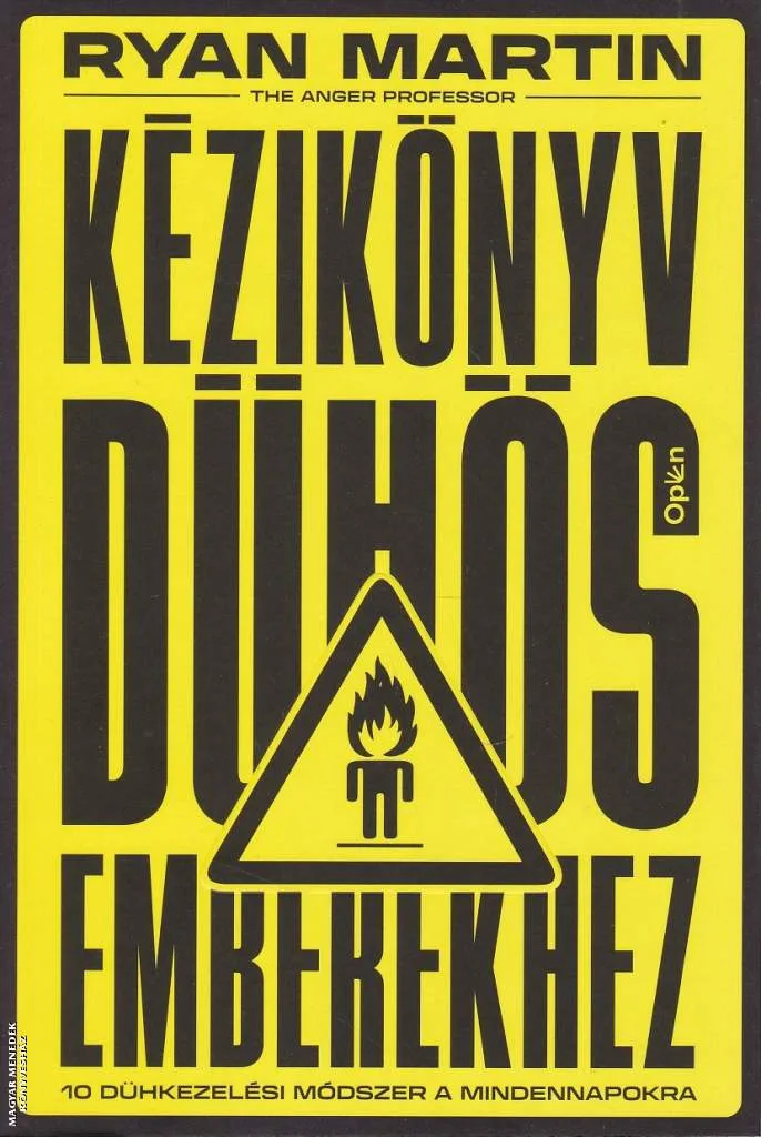 Kézikönyv dühös emberekhez