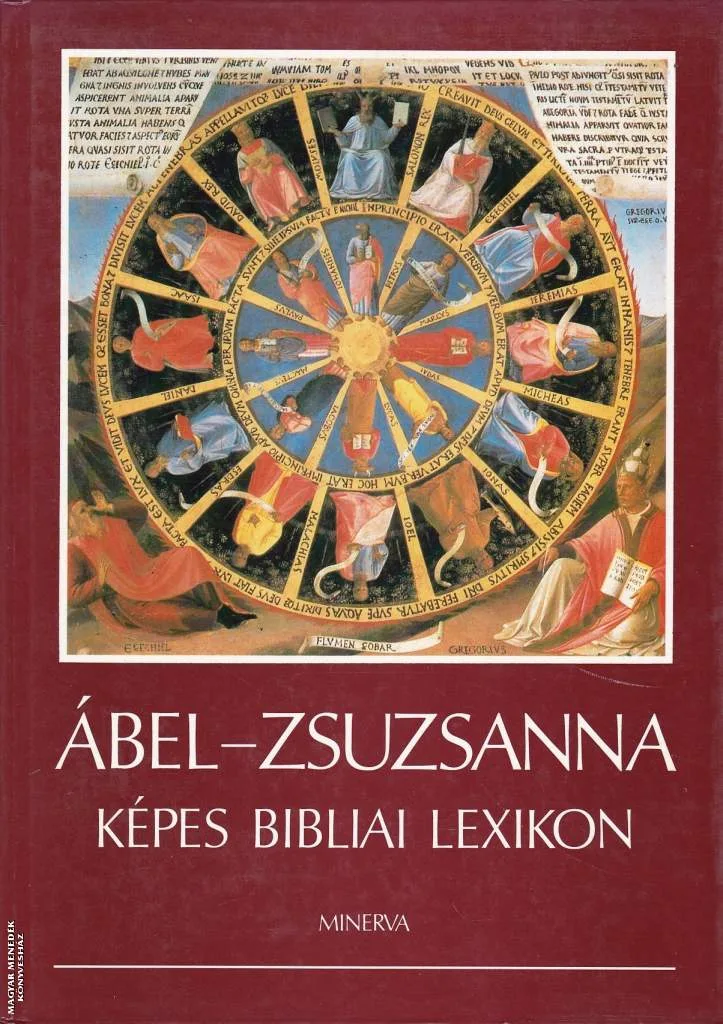 Ábel - Zsuzsanna Képes bibliai lexikon ANTIKVÁR