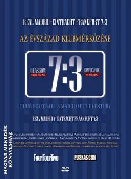 7:3 - Az évszázad klubmérkőzése