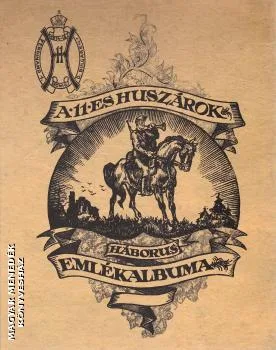 A 11-es huszárok háborús emlékalbuma
