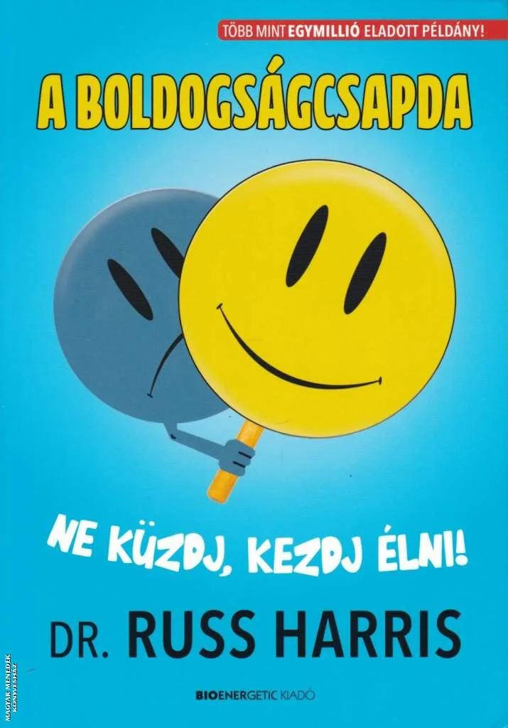 A boldogságcsapda