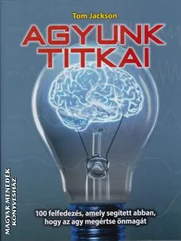 Agyunk titkai