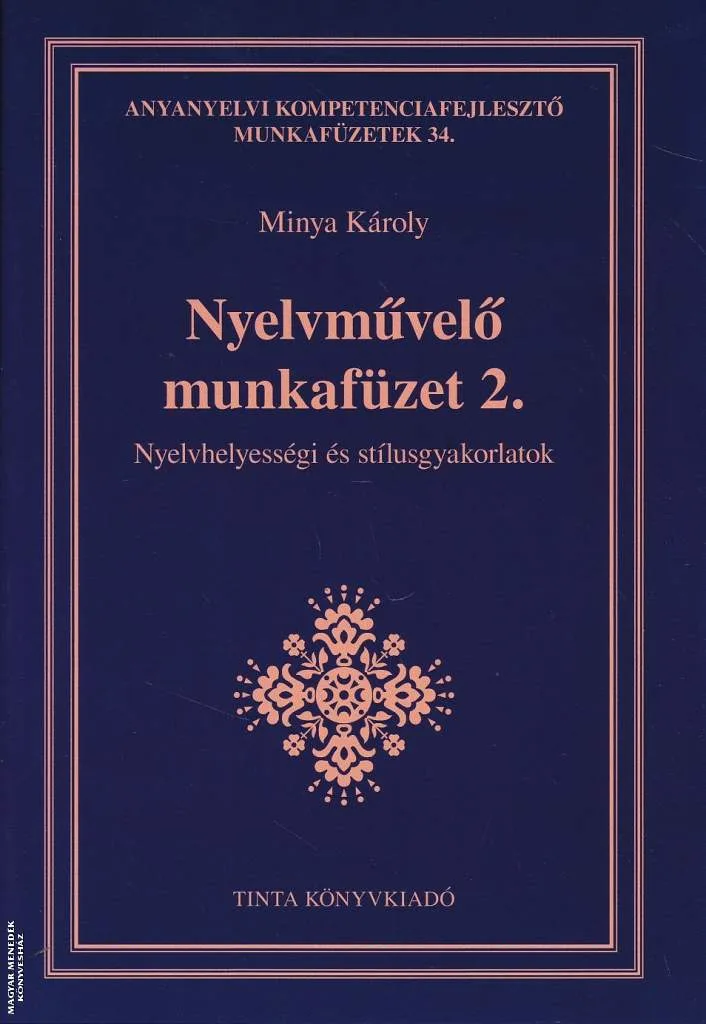 Nyelvművelő munkafüzet 2.